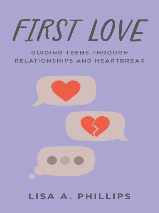 Title details for First Love by Lisa A. Phillips - Available